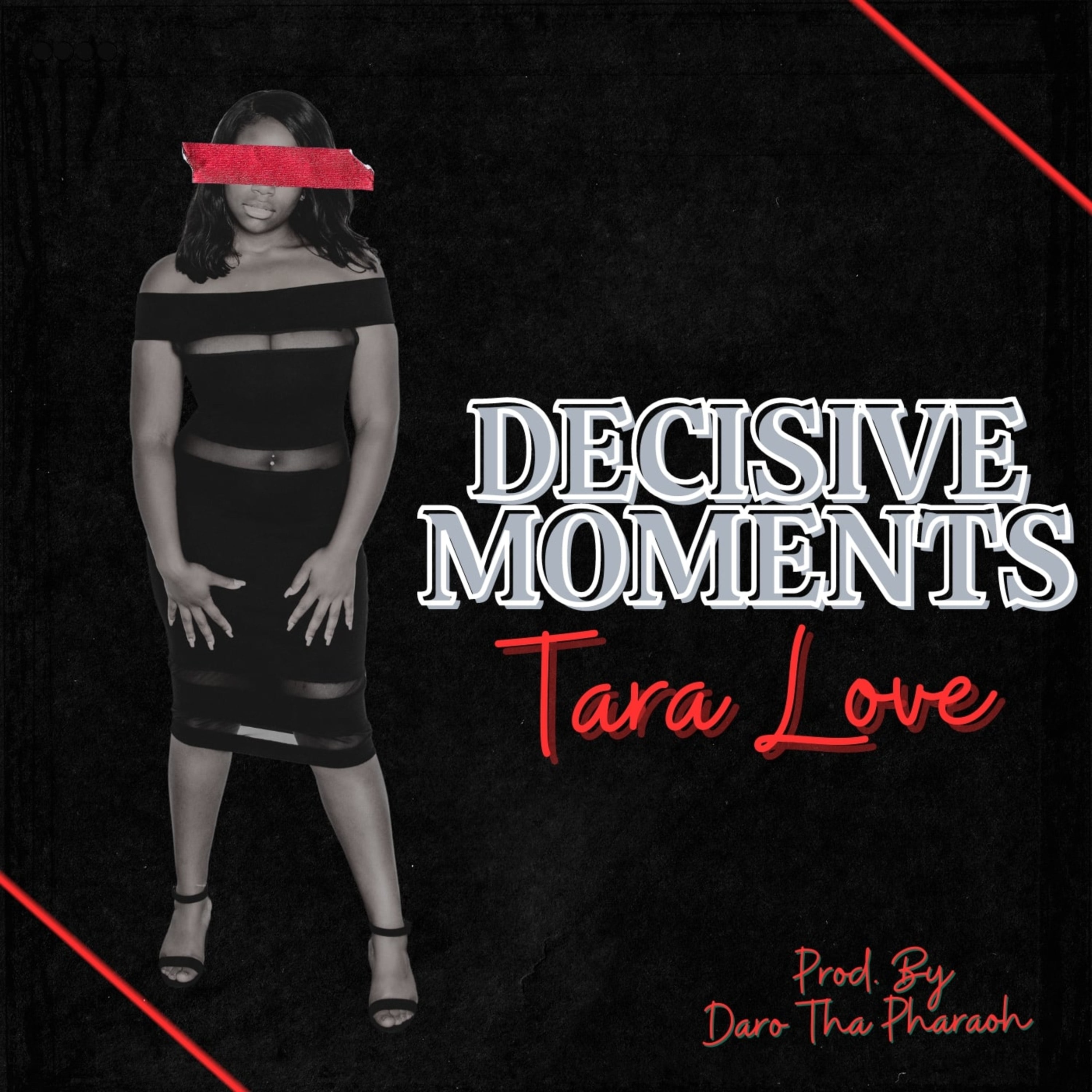 Tara Love bares it all on meaningful EP, "Decisive Moments"