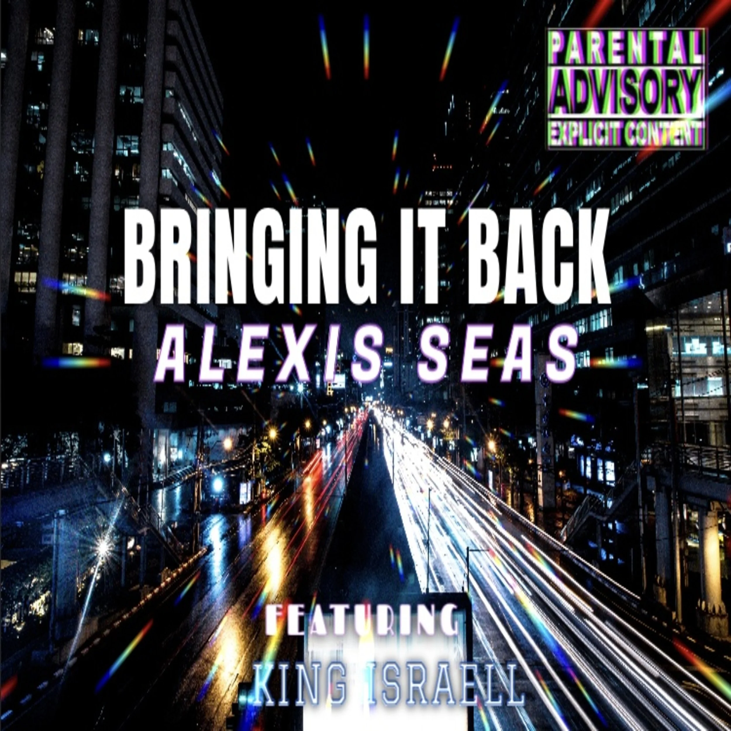 Alexis Seas breaks down collaboration-heavy single, "Bringing It Back" - Interview