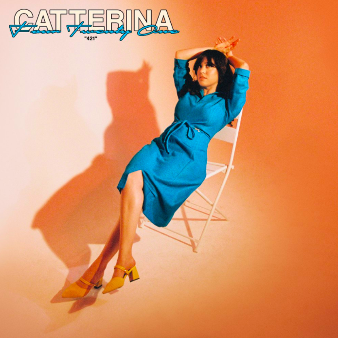 Catterina excels on her memorable EP, "Four Twenty One"