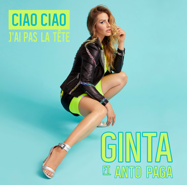 Ginta and Anto Paga collaborate on pop-centric single, “Ciao Ciao (J'ai pas le Tête)”