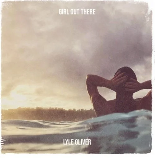 Lyle Oliver delivers the details on single, "Girl Out There" - Interview