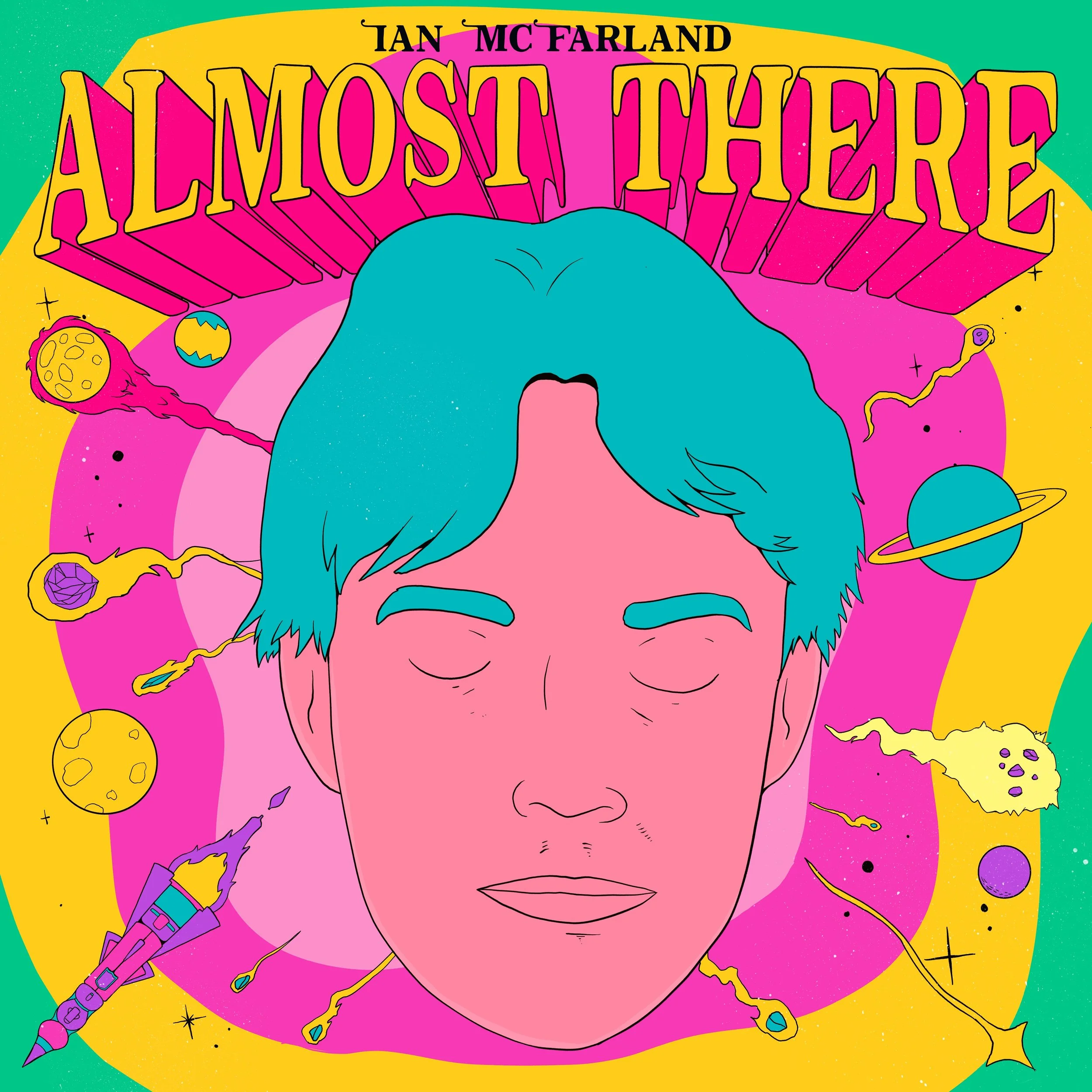Ian McFarland creates a bright &amp; airy LP, "Almost There"