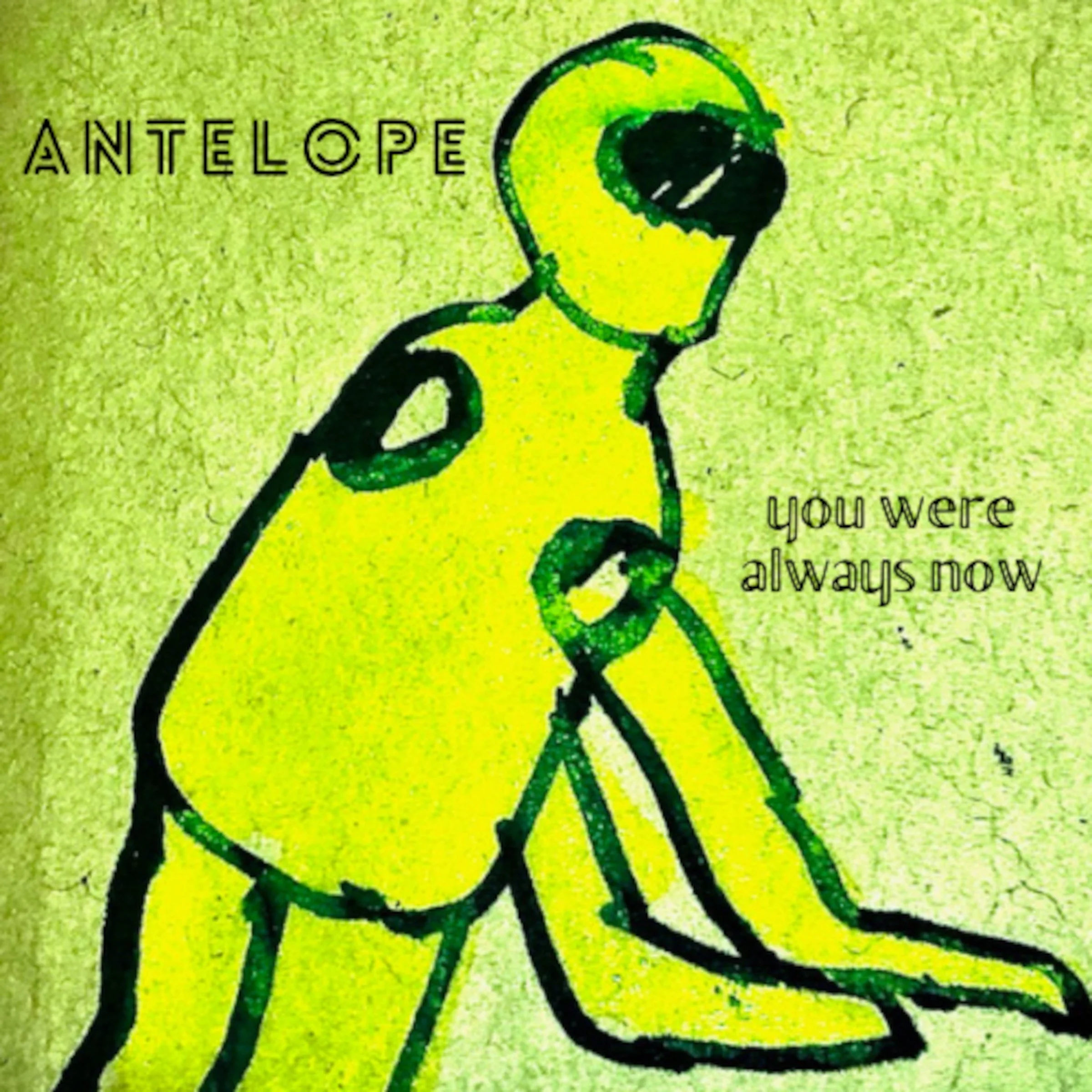 Antelope preview their massive sounding debut EP, "You Were Always Now"