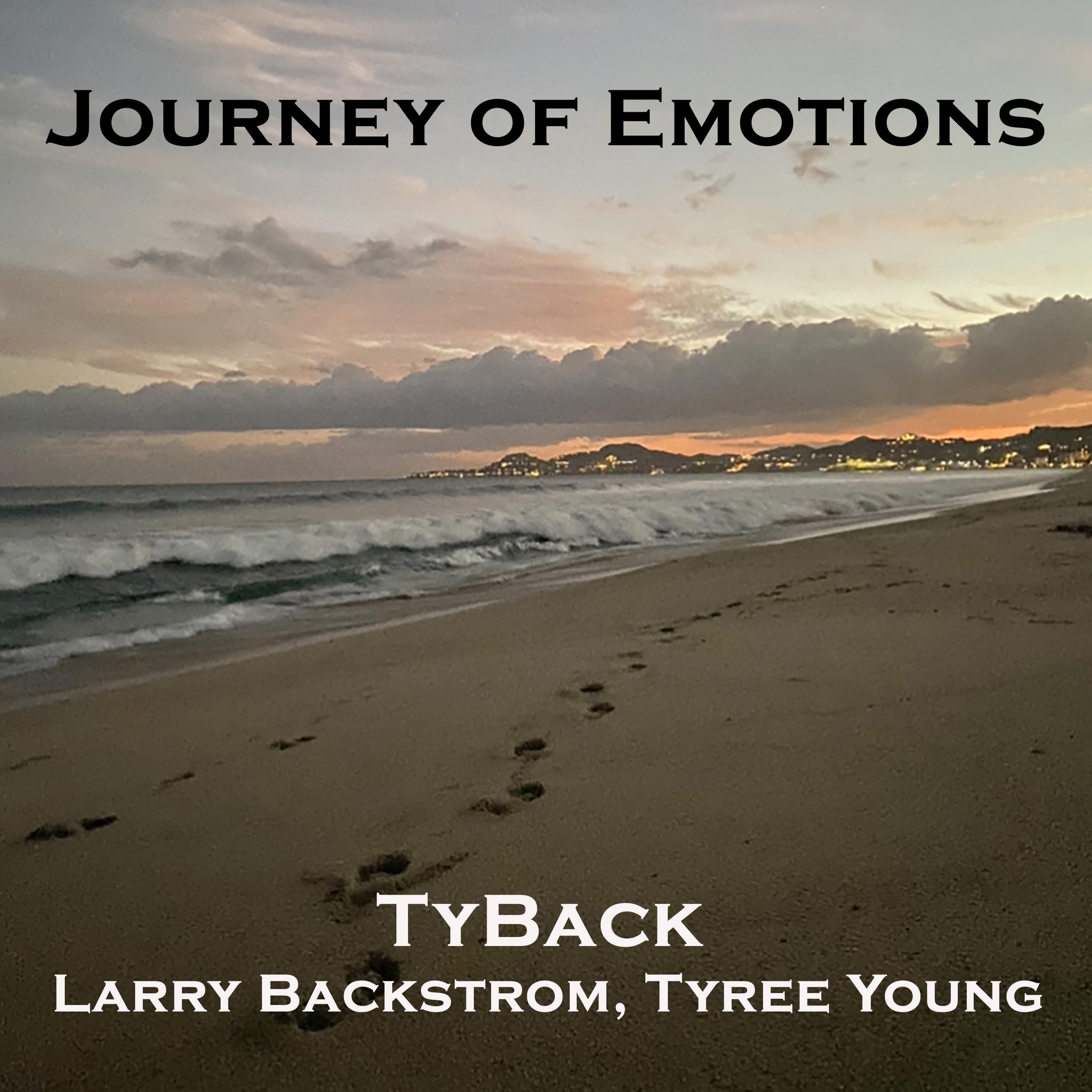 Tyback release their soulful debut album, "Journey of Emotions"