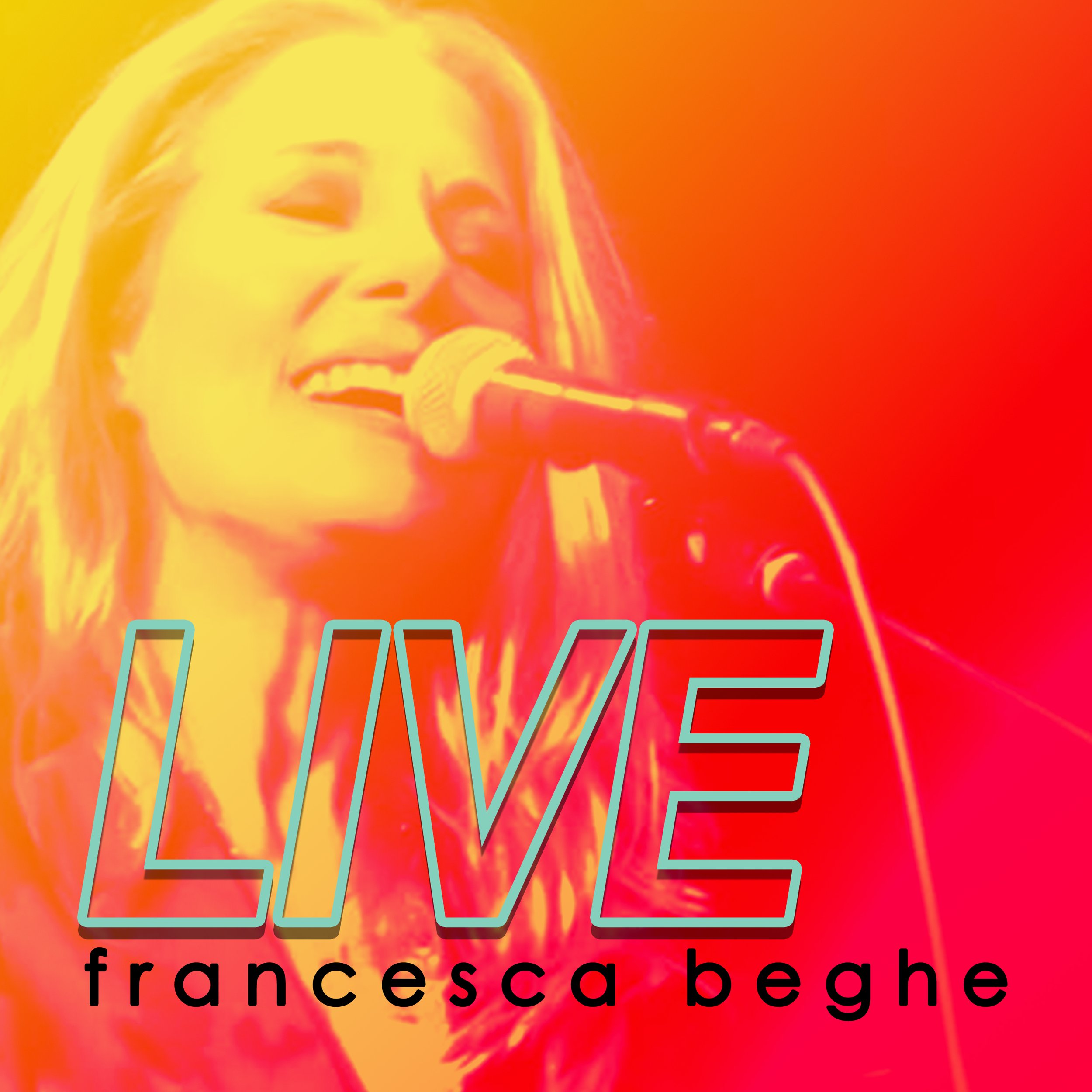 Francesca Beghe makes a valiant return on new record, "Francesca Beghe Live"