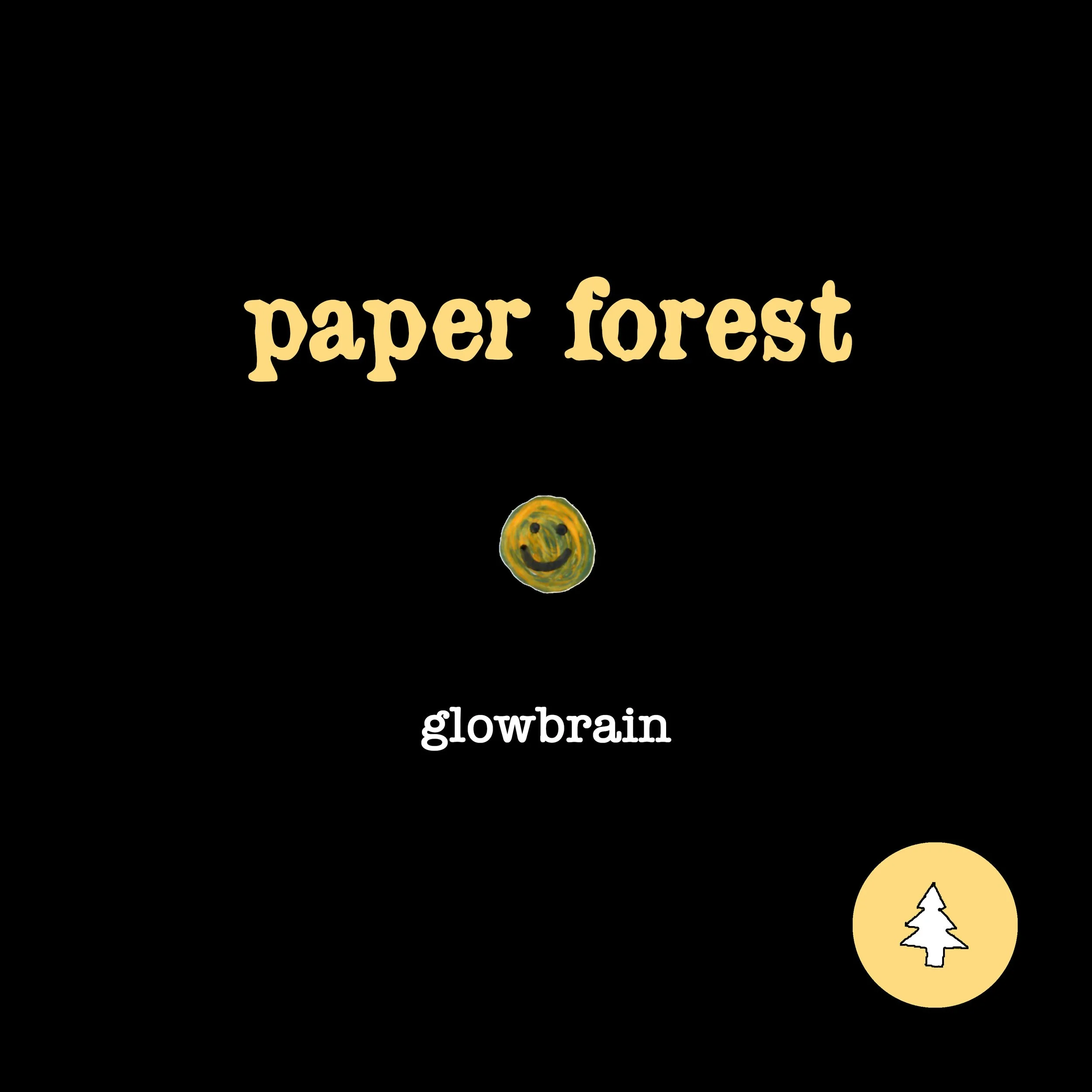 Paper Forest puts together an eclectic new EP, "glowbrain"