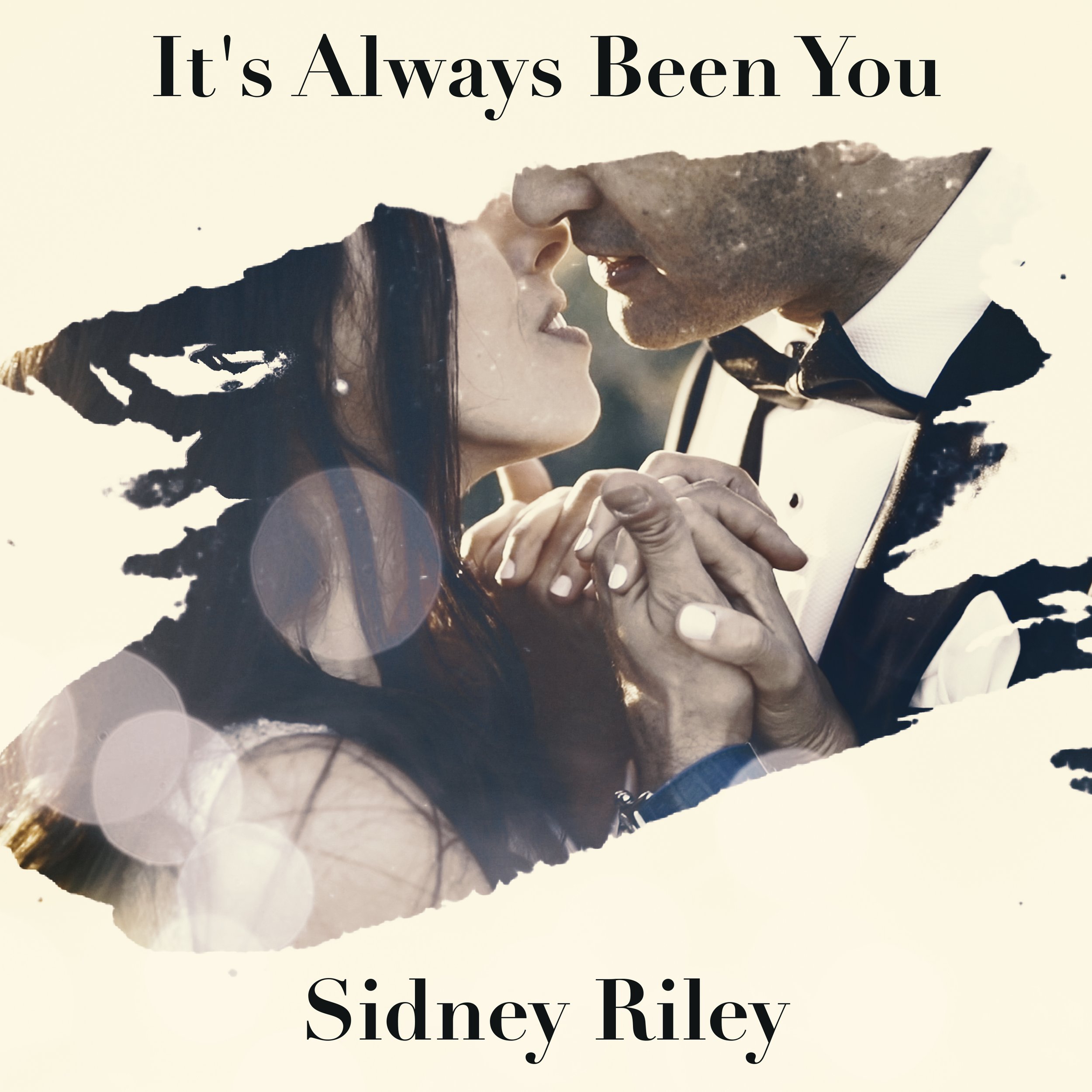 Sidney Riley gives an inside look on his single, "It's Always Been You" - Interview