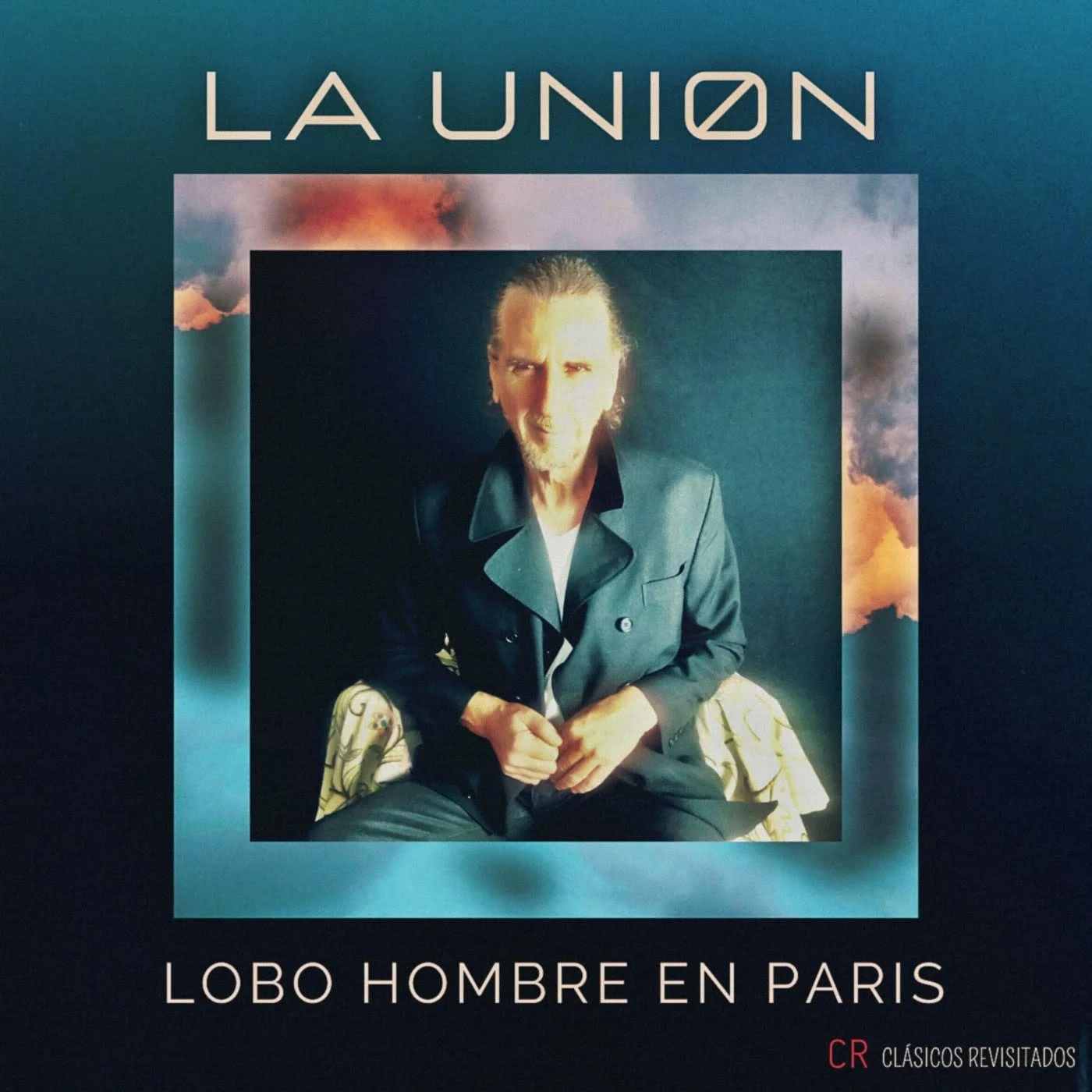 La Union revitalize their biggest hit ever, "“Lobo-hombre en Paris”