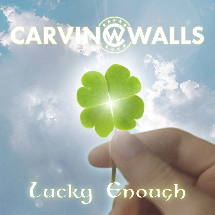 Carvin Walls give the origin story on stunning single, "Lucky Enough" - Interview