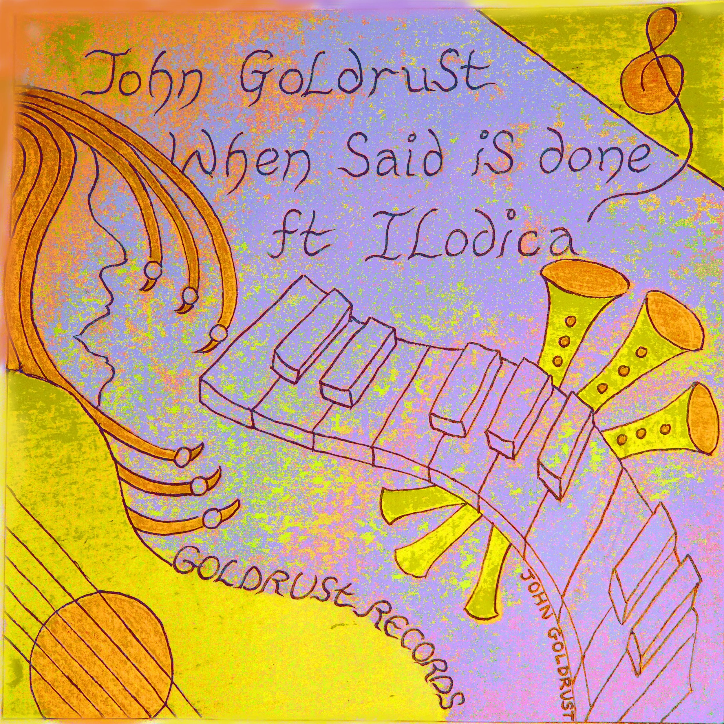 John Goldrust creates a spirited fusion on debut single, "When Said Is Done"