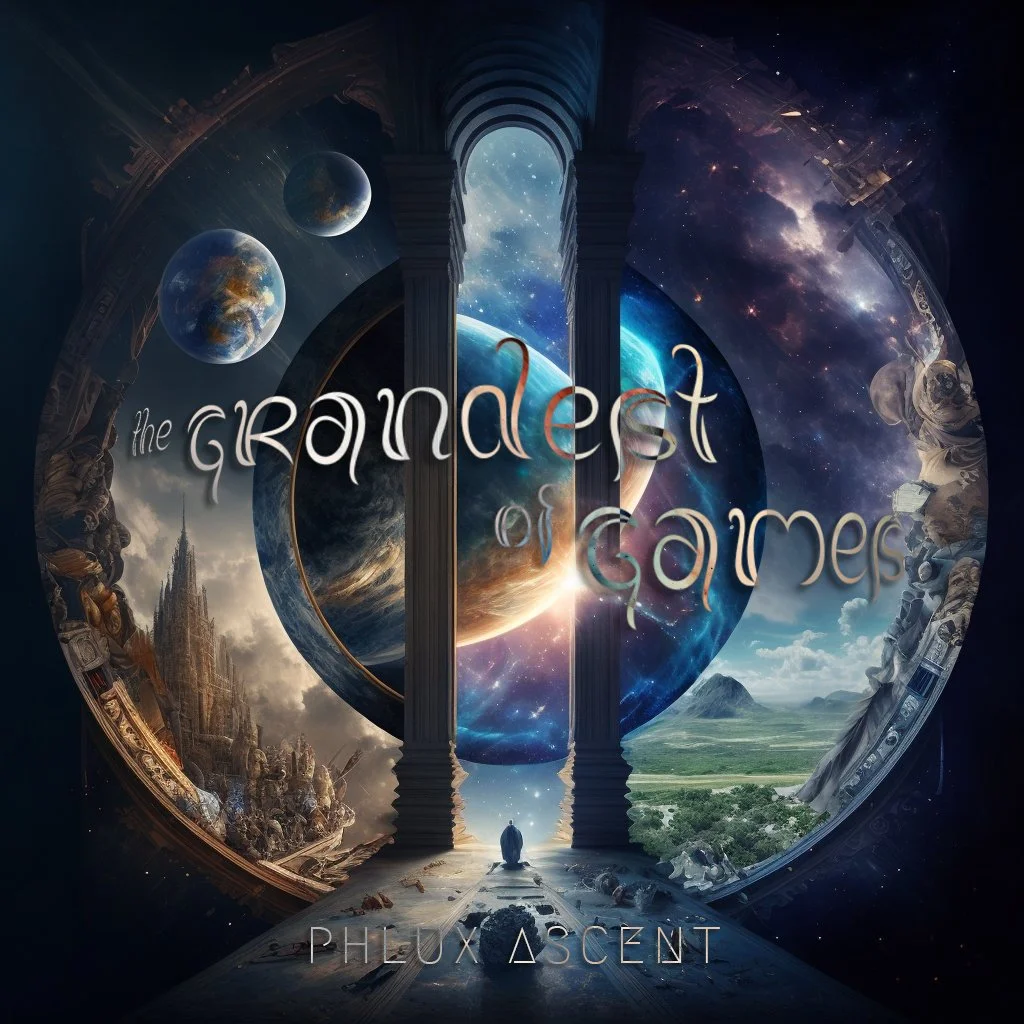 Phlux Ascent carefully curates a sonic odyssey of emotions on "The Grandest of Games"