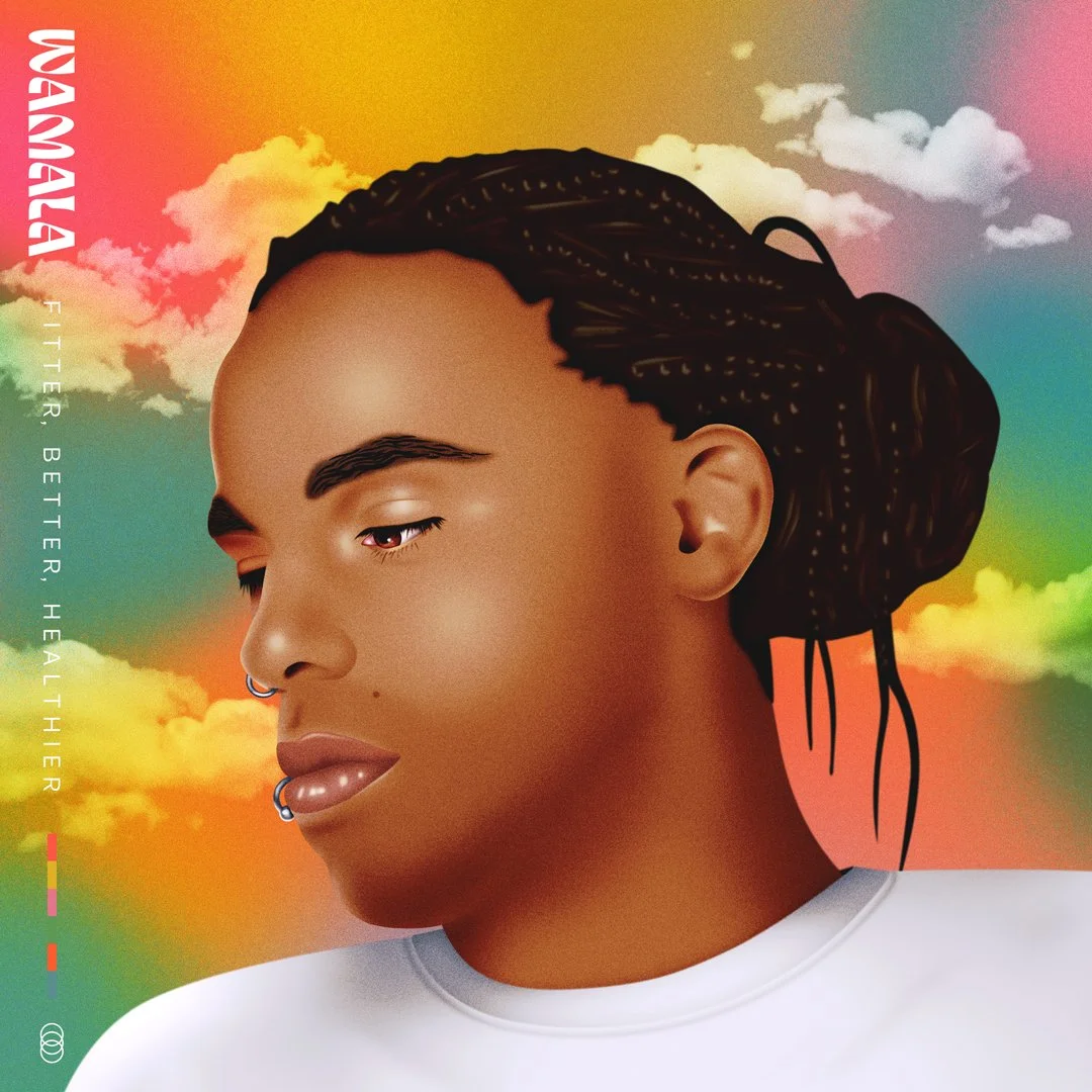 Wamala's EP, "Fitter, Better, Healthier": A lush and lovely sonic odyssey