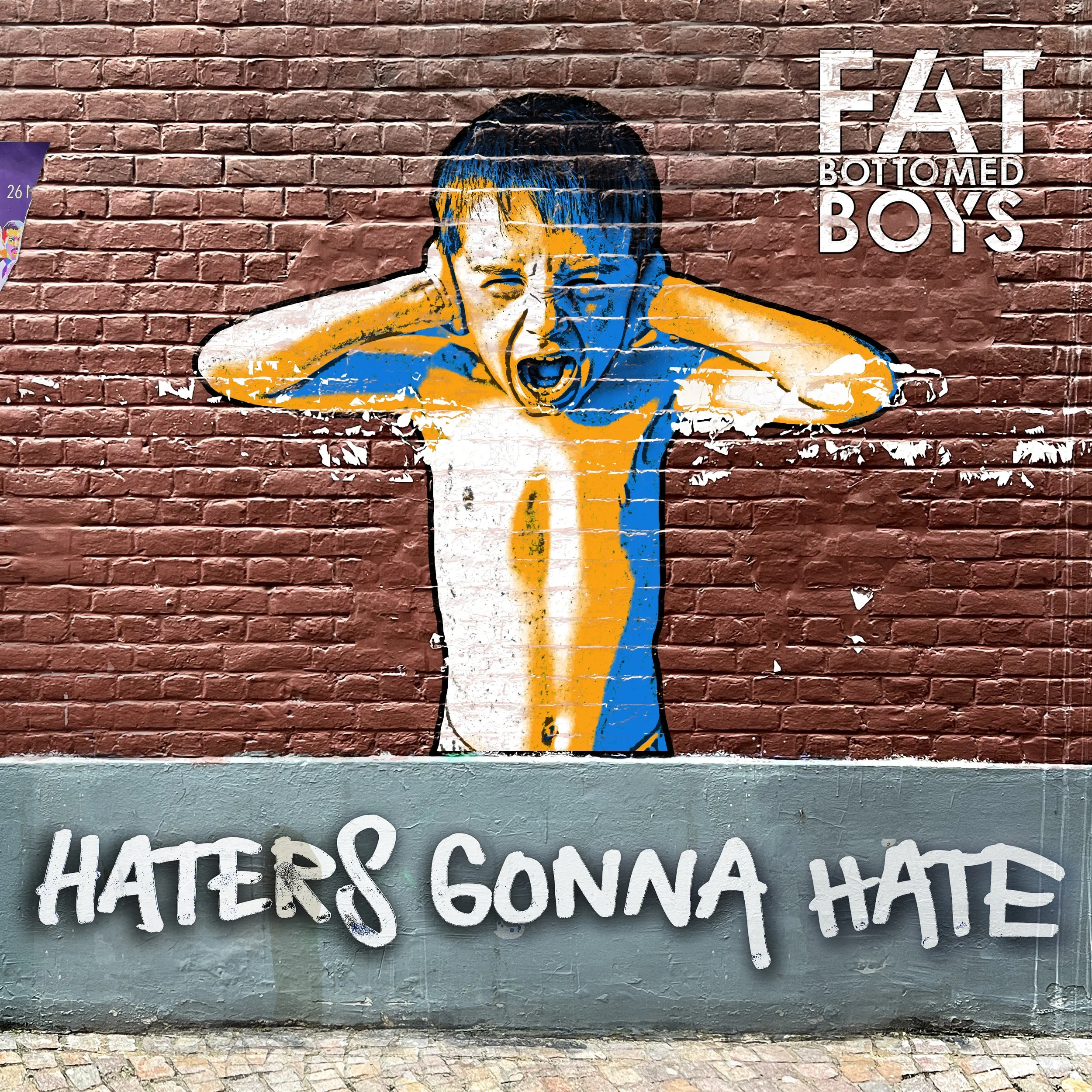 Fat Bottomed Boys effortlessly mix classic &amp; modern rock on "Haters Gonna Hate'
