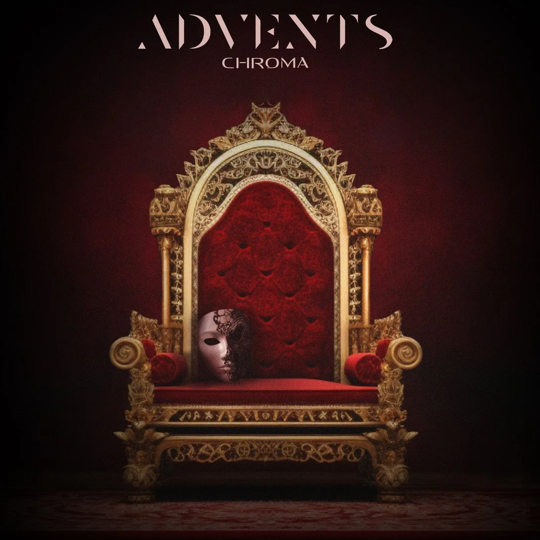 Advents serves up sonic fury with powerful single, "CHROMA"