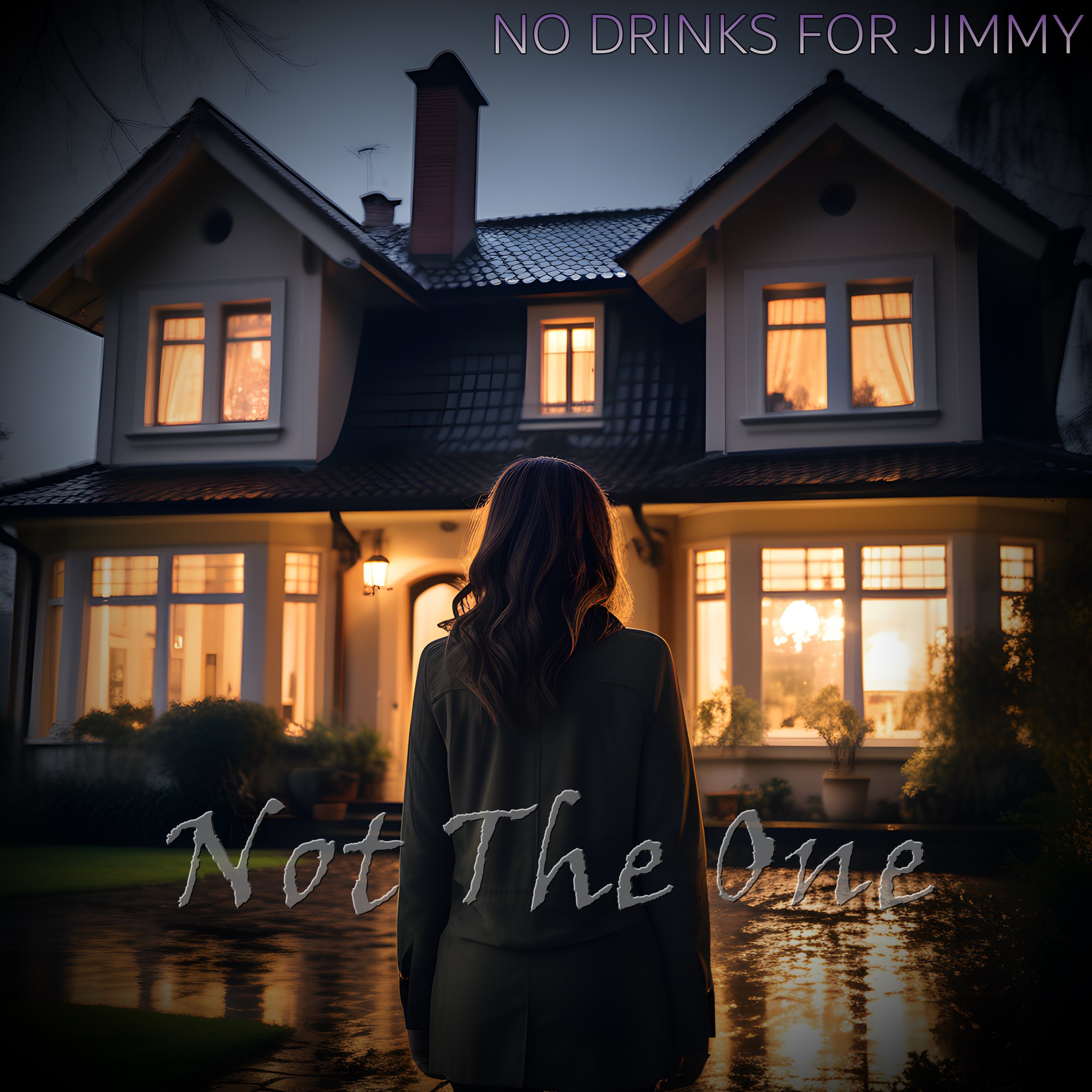 No Drinks For Jimmy craft melodic rock on single, "Not The One"