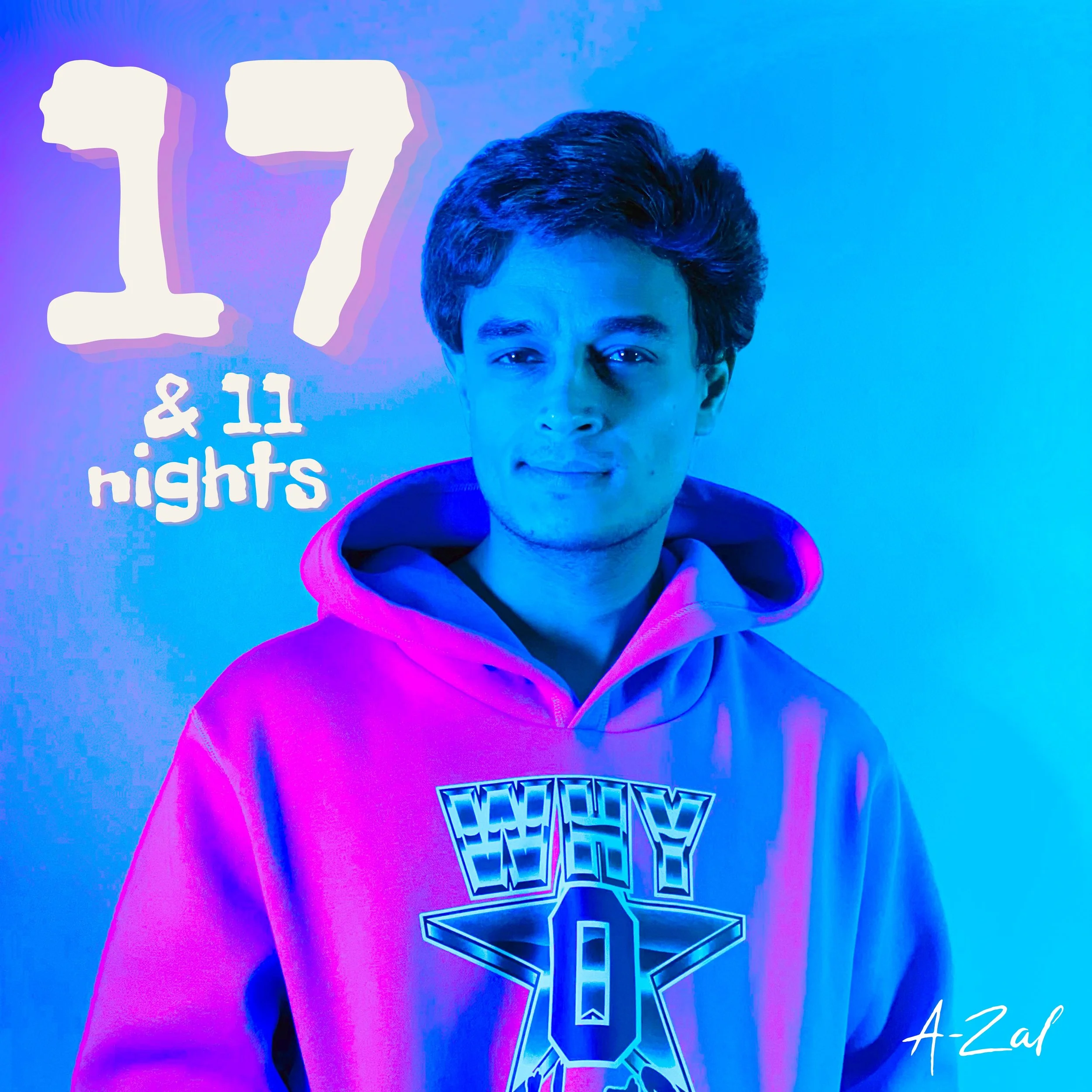 A-Zal's "17 &amp; 11 Nights" shines with catchy Pop vibes