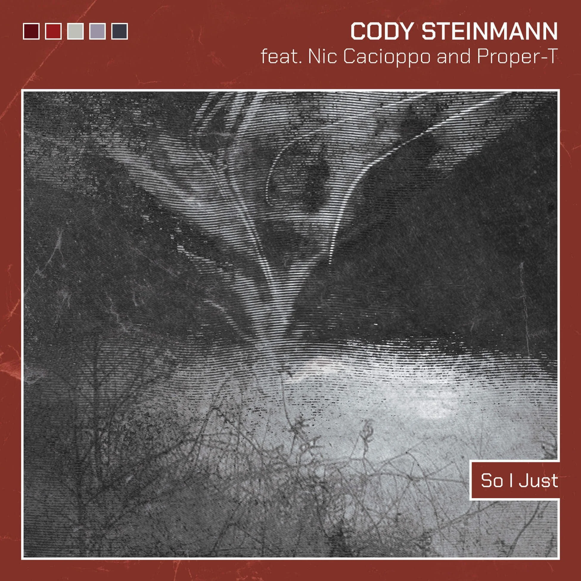 Cody Steinmann crafts a groovy fusion jam on single, “So I Just”