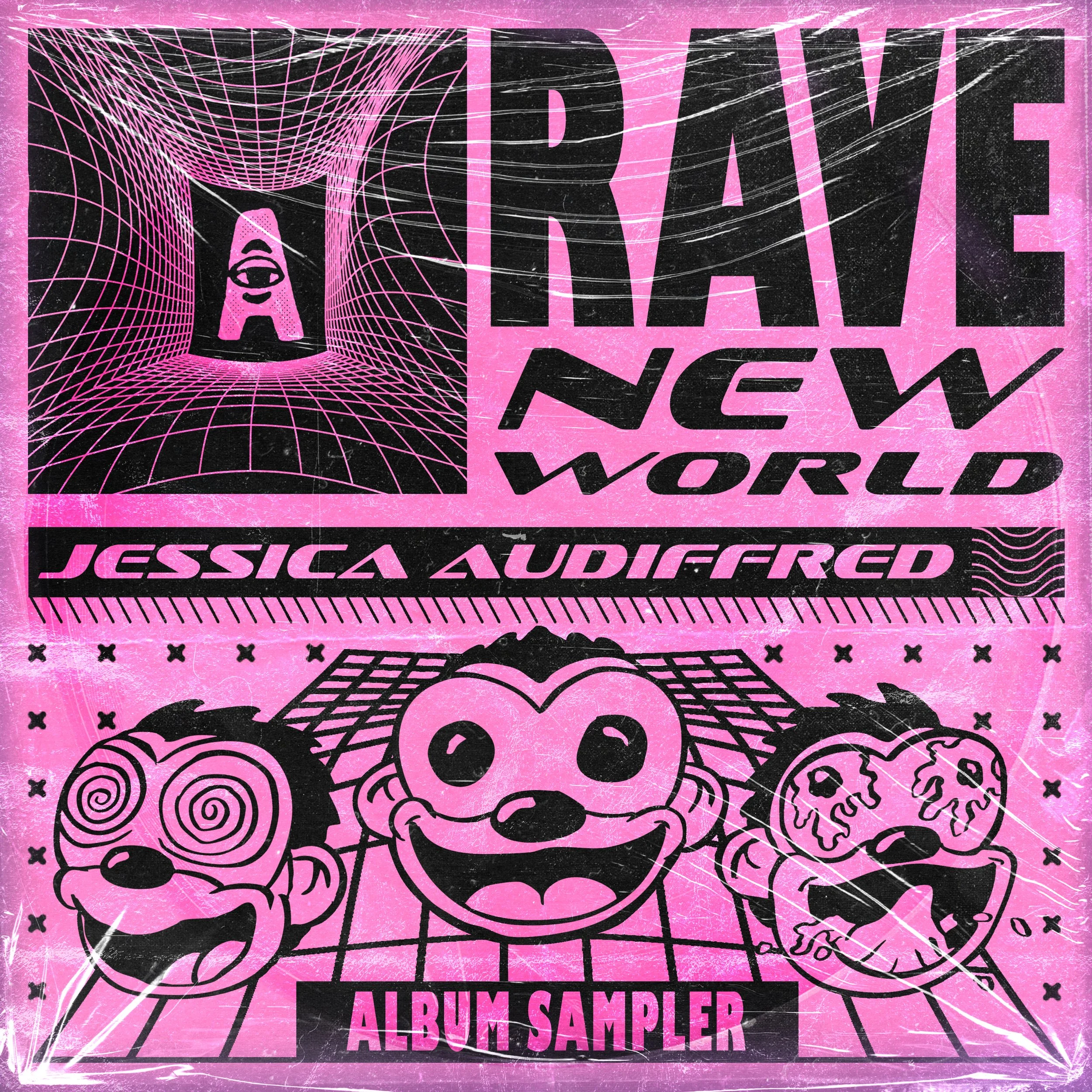 Jessica Audiffred serves up a Pulse-Pounding EP sampler with "Rave New World" 