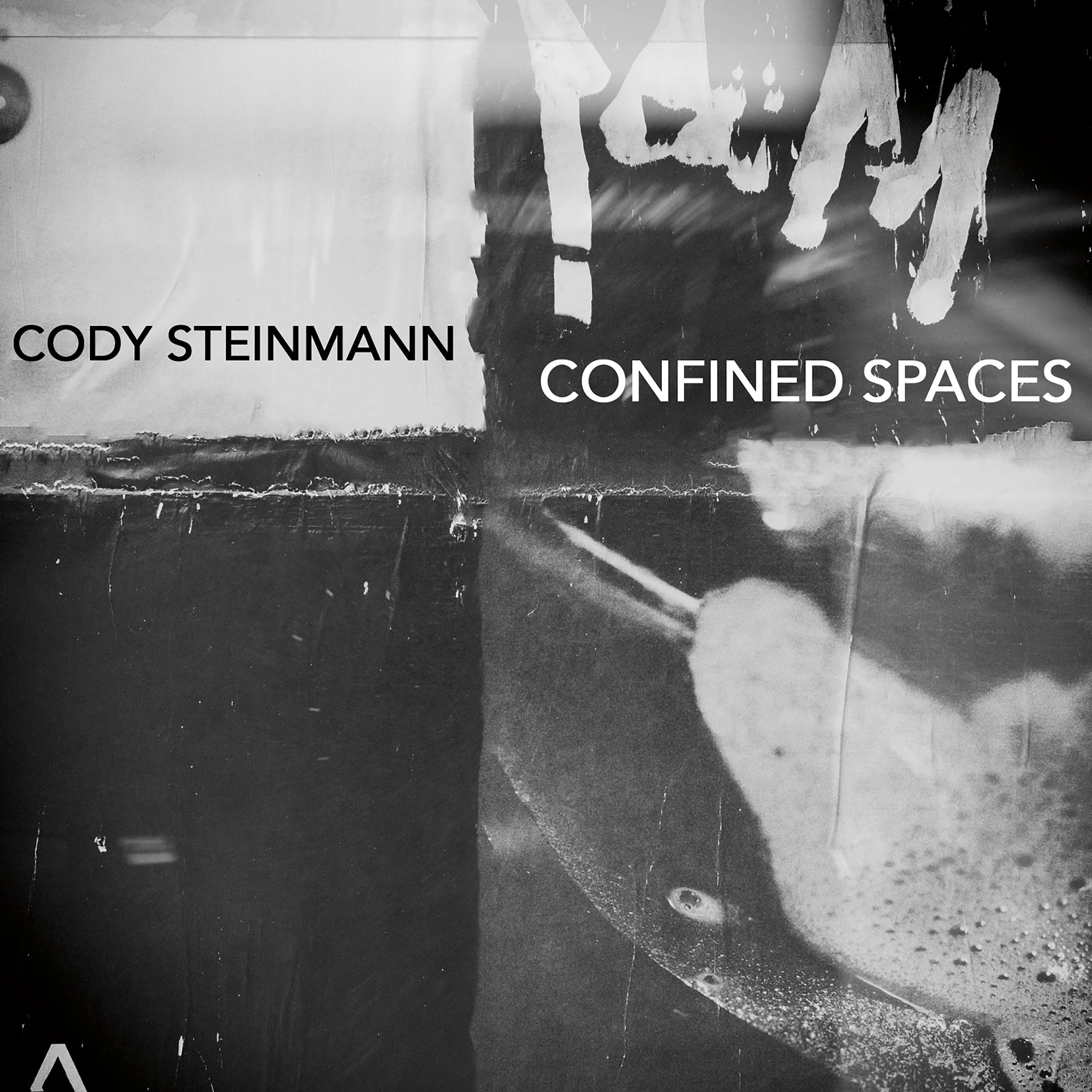 Cody Steinmann crushes expectations on a Jazz-Rock masterpiece, "Confined Spaces"