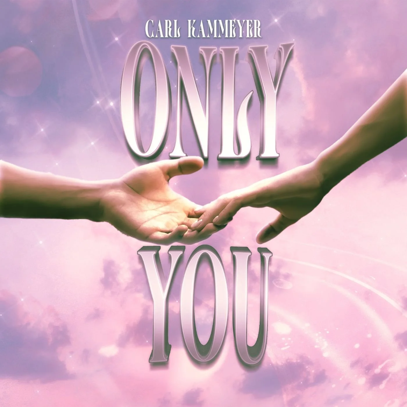 Carl Kammeyer’s "Only You" blends R&amp;B Soul with Pop brilliance
