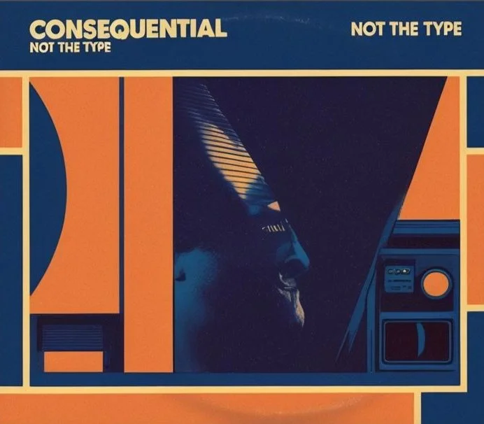 Consequential’s "Not The Type" soars with lush soundscapes &amp; euphoric energy
