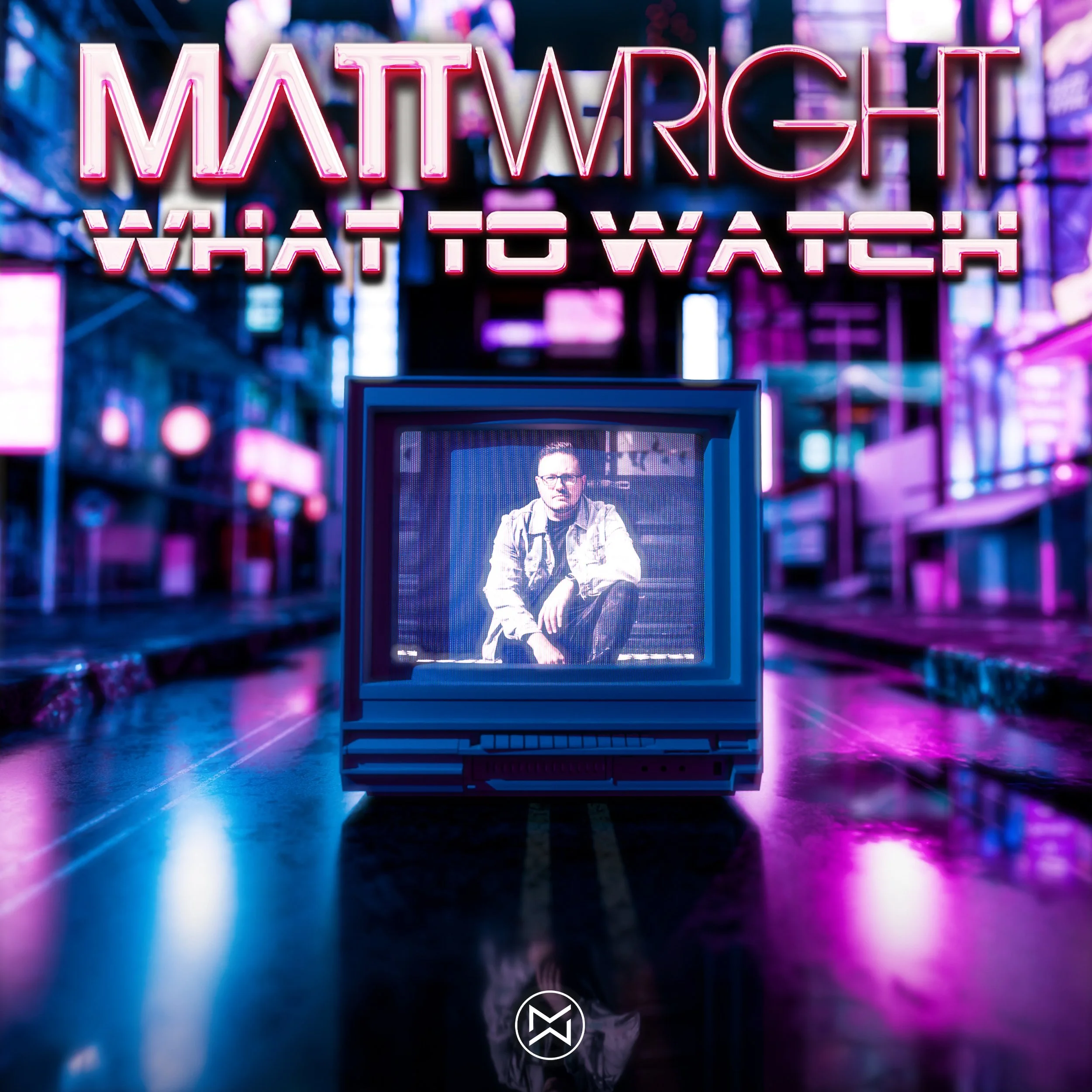 Matt Wright’s "What To Watch" is a Hyperpop odyssey through Love, Loss, &amp; Life