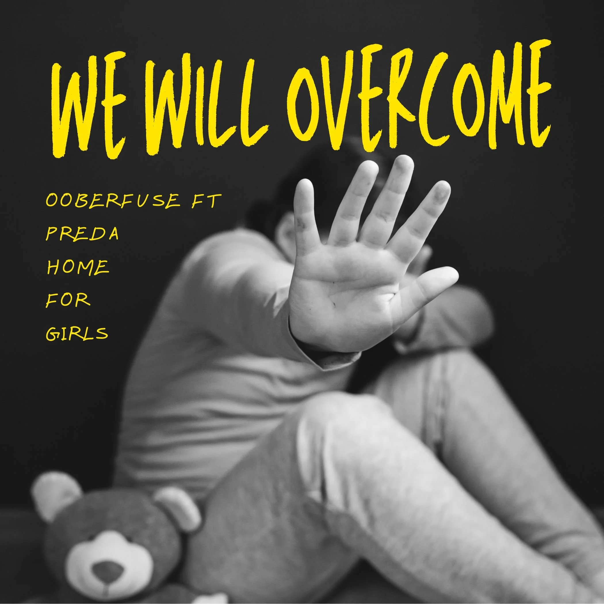 Ooberfuse’s "We Will Overcome" delivers a powerful message of Hope &amp; Justice