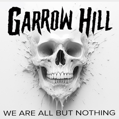 Garrow Hill shreds through the void on massive new track, "We Are All But Nothing"
