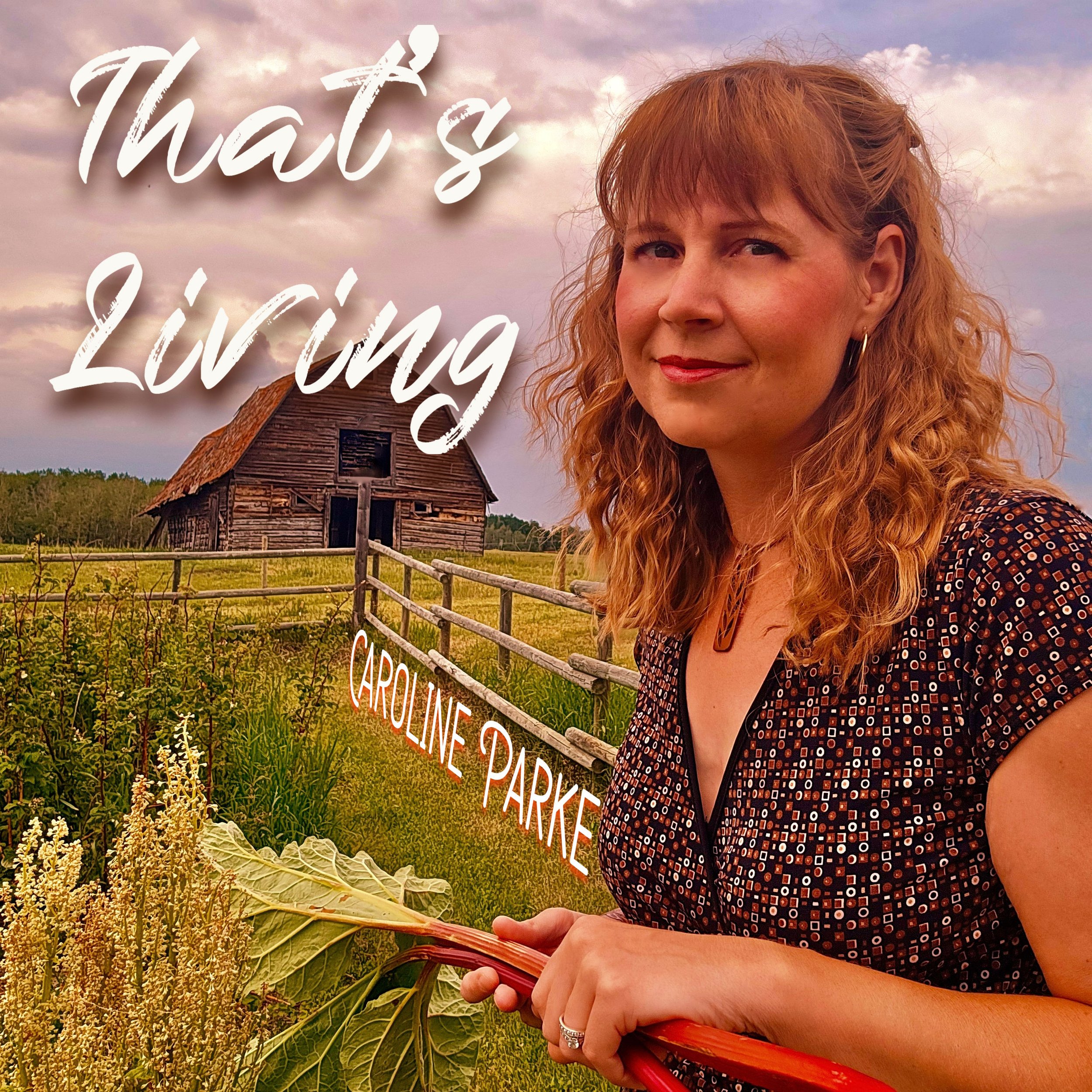 Caroline Parke delivers a joyful &amp; gritty ode to rural life with “That’s Living”