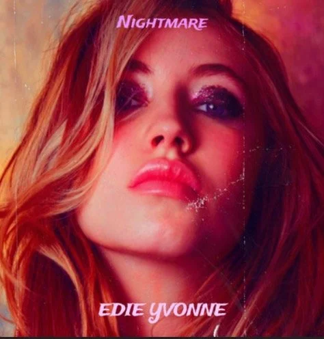 Edie Yvonne faces the dark on infectious single, “Nightmare”