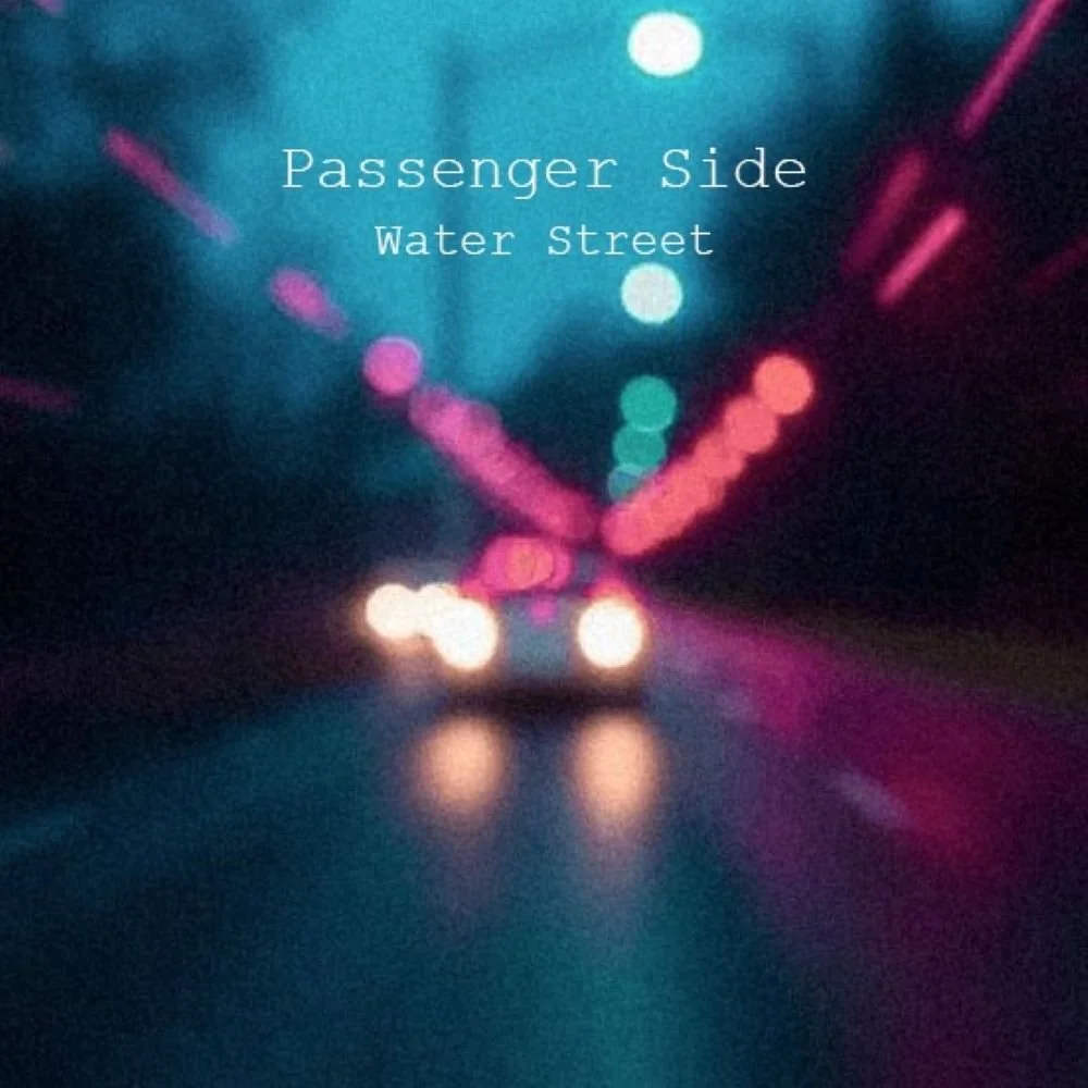 Water Street finds quiet power on “Passenger Side”