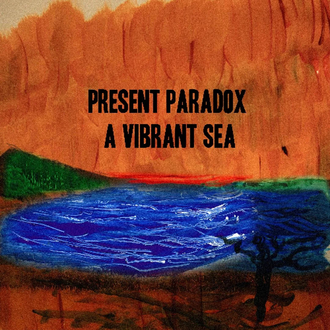 Present Paradox crafts an Art Rock experience on album, "A Vibrant Sea"