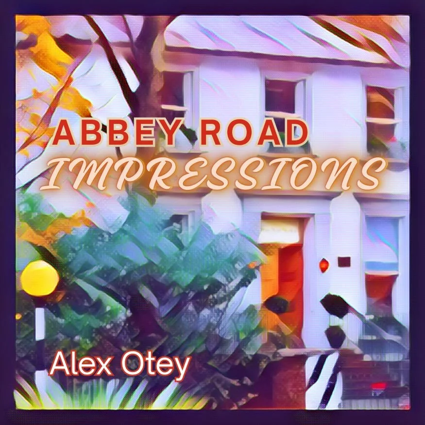 Alex Otey brings real musicianship &amp; vibrant energy to "Abbey Road Impressions"