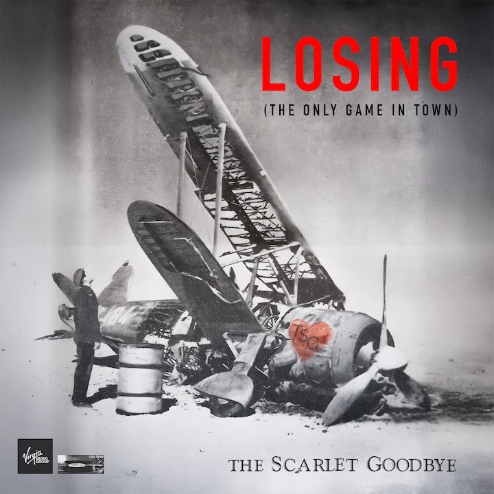 The Scarlet Goodbye strike gold with the uplifting "Losing (The Only Game In Town)"