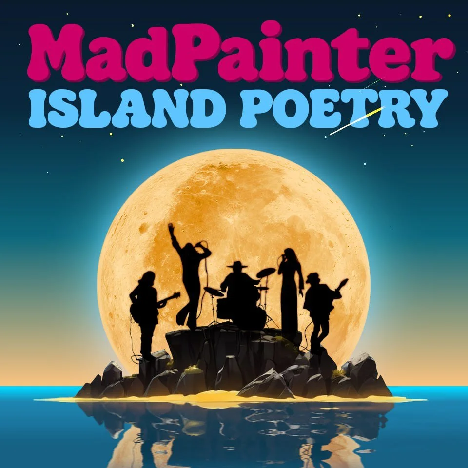 Mad Painter return with a spectacular 70's throwback on album, "Island Poetry"
