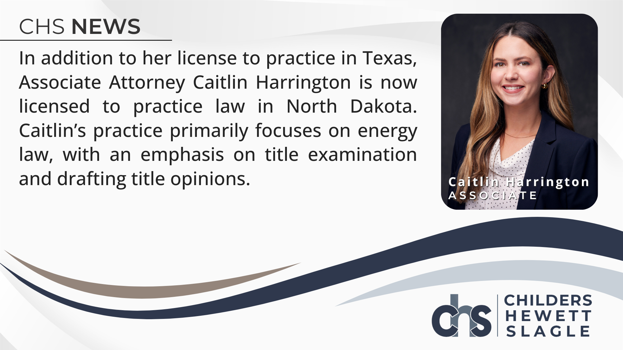 Associate Attorney Caitlin Harrington Acquires North Dakota License