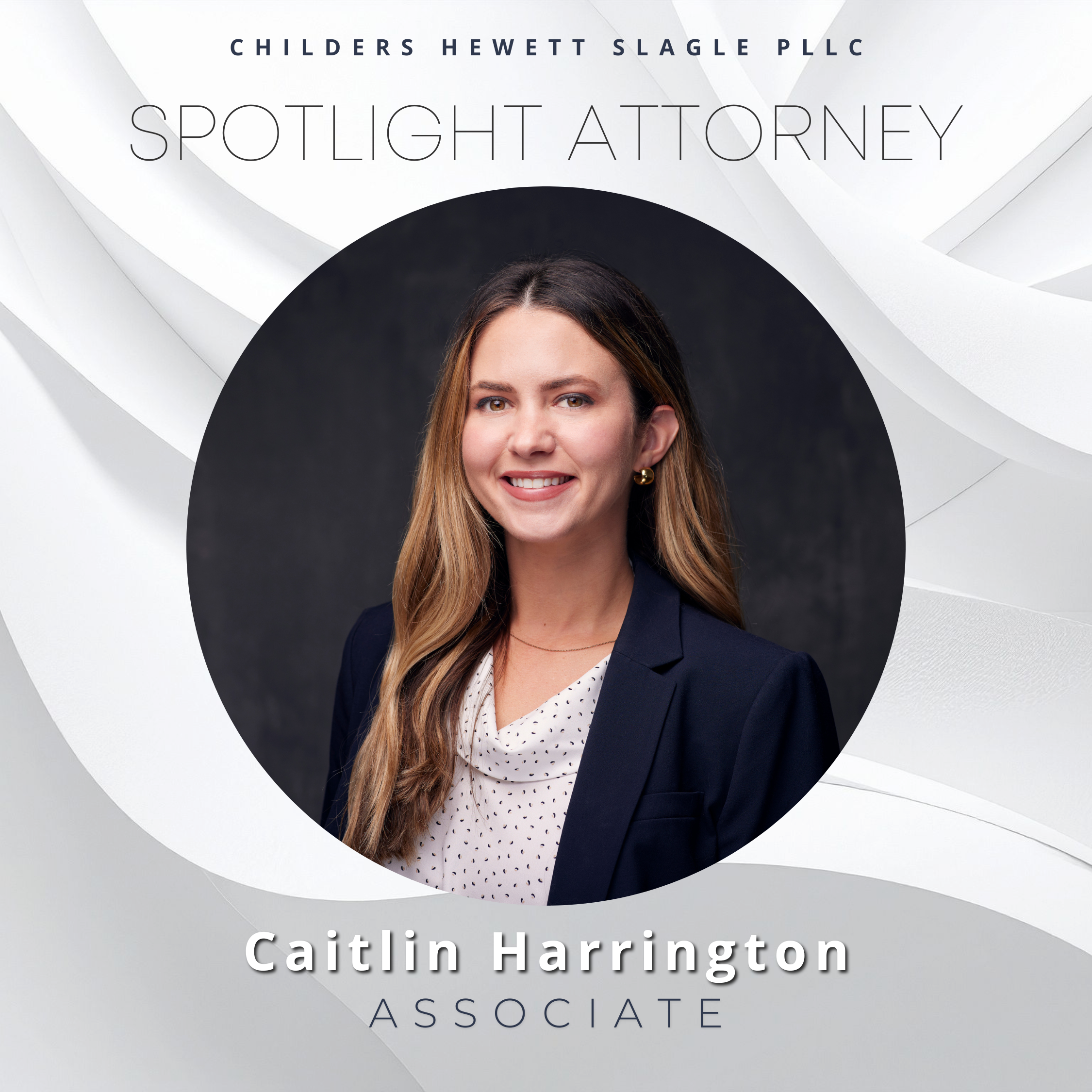 Spotlight Attorney - Caitlin Harrington