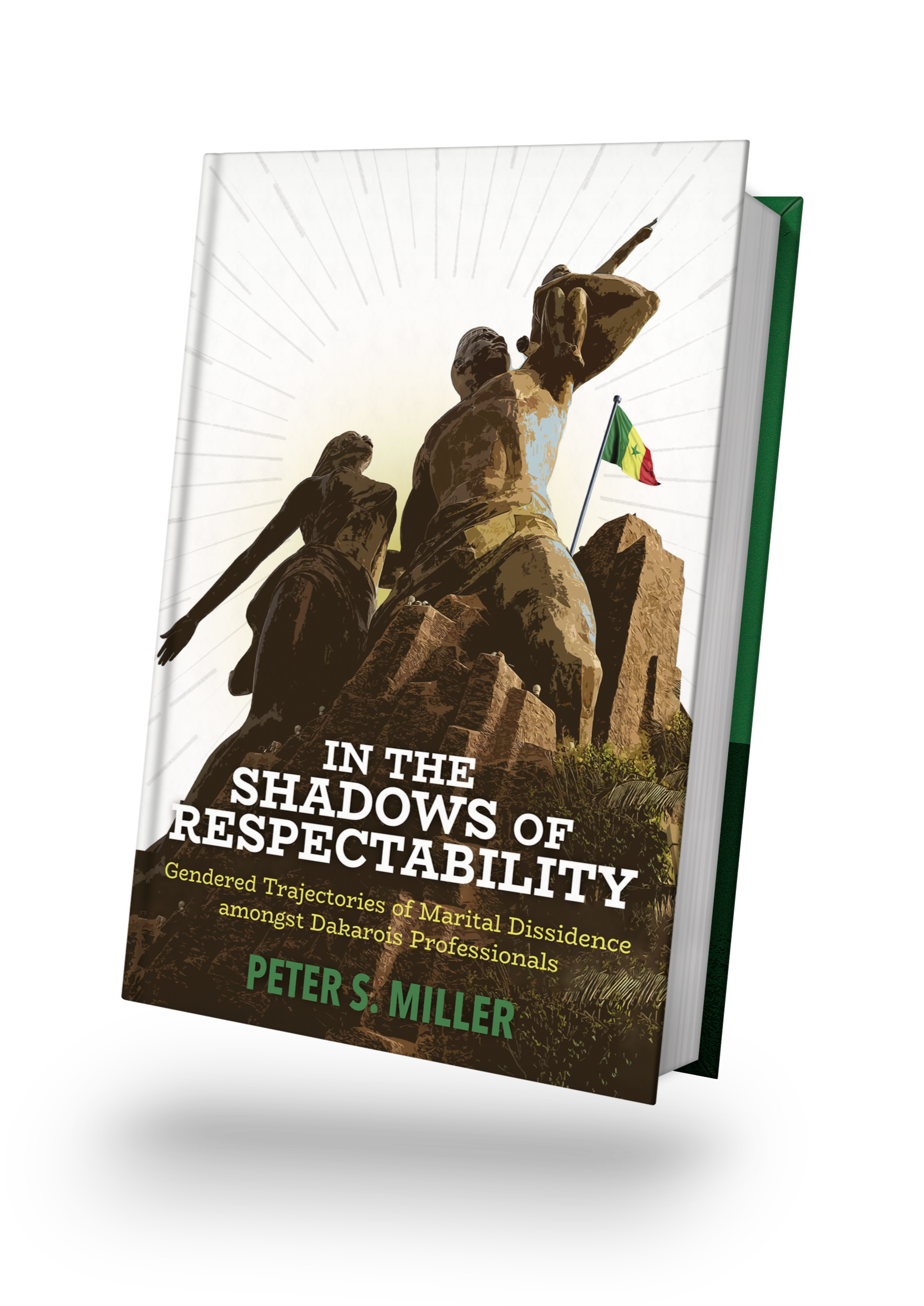 Thesis Book - In the Shadows of Respectability by Peter S. Miller (Cover & Book Layout/Typesetting, Custom Art, Production Process Support)
