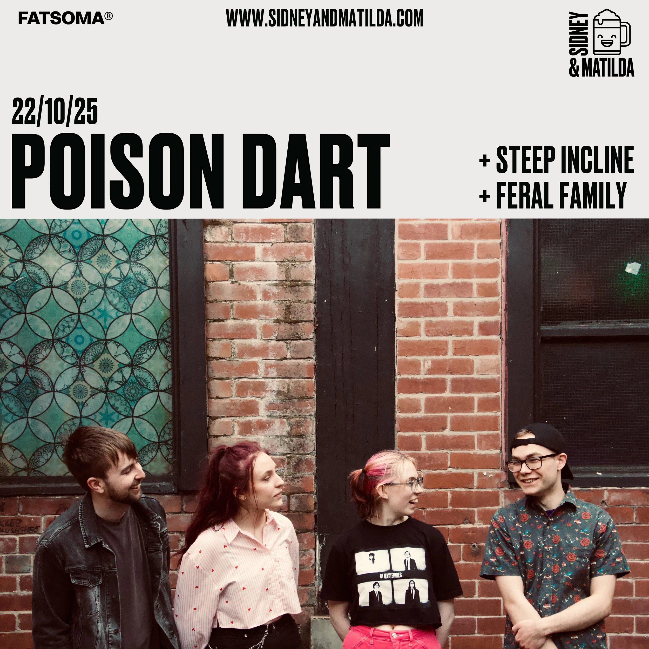 Sidney&Matilda Presents: Poison Dart