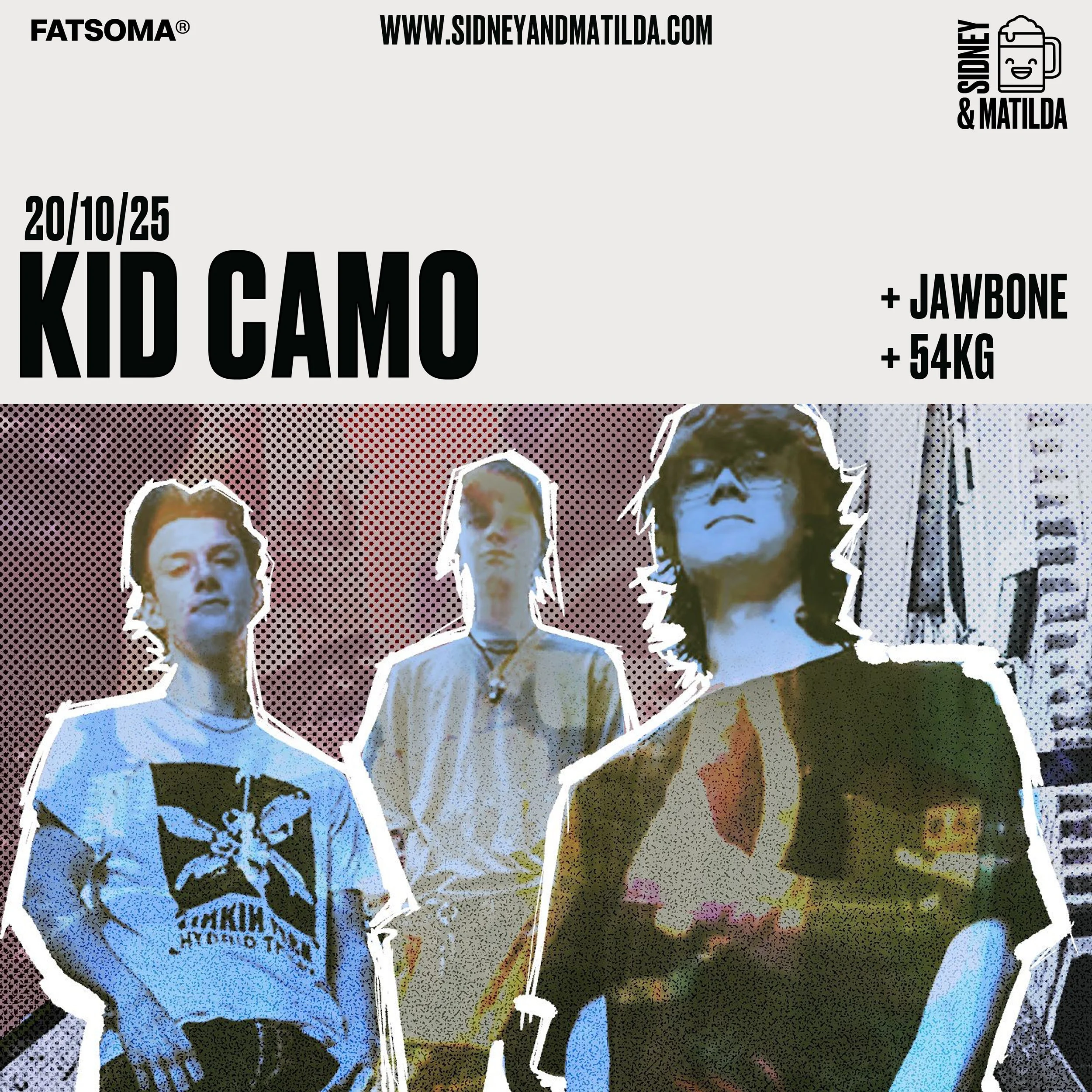 Sidney&Matilda Presents: Kid Camo