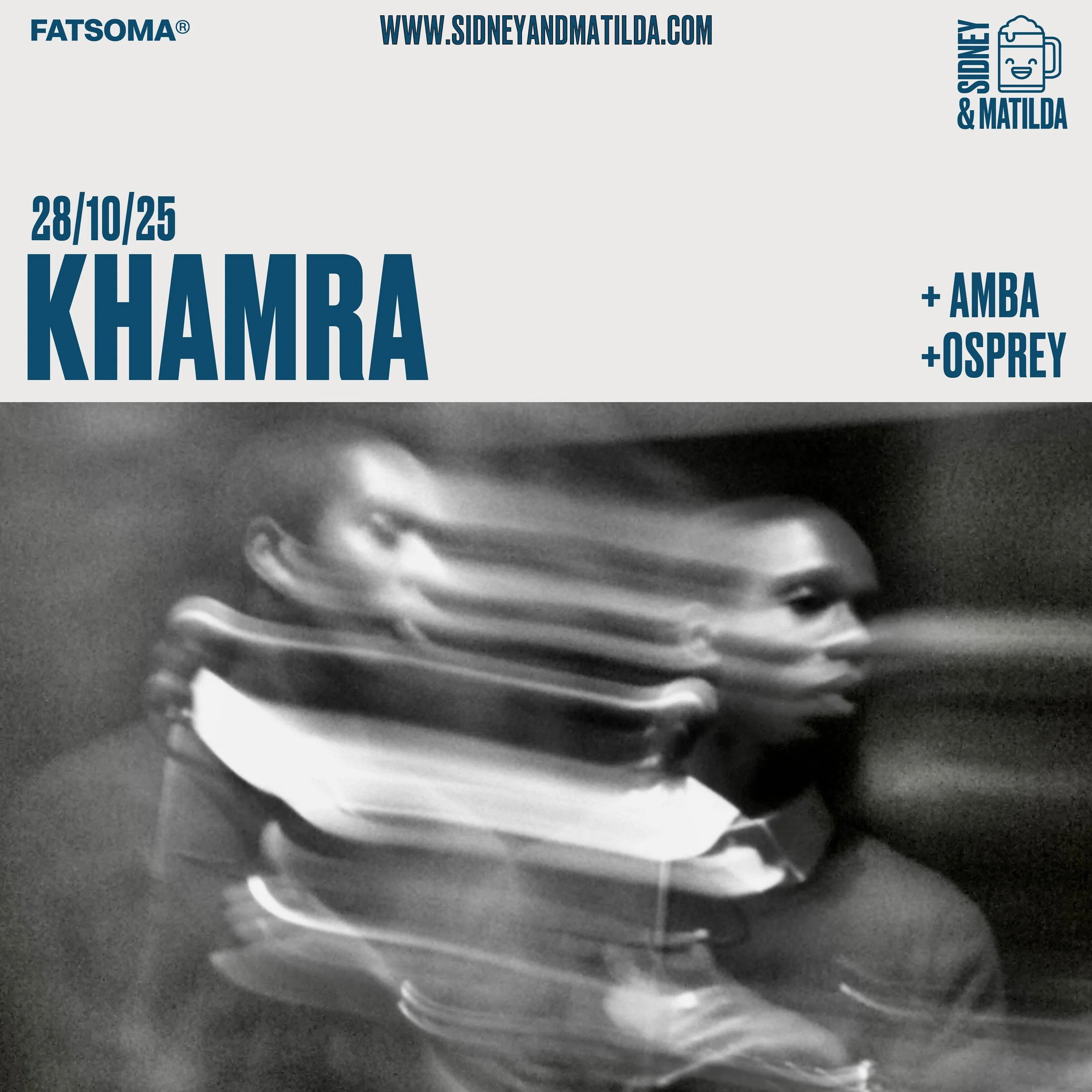 Sidney&Matilda Presents: Khamra