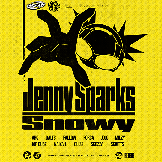 Psyked x Wub Club: Jenny Sparks, Snowy + more 