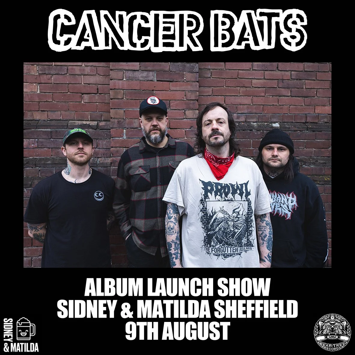 Cancer Bats poster at Sidney & Matilda