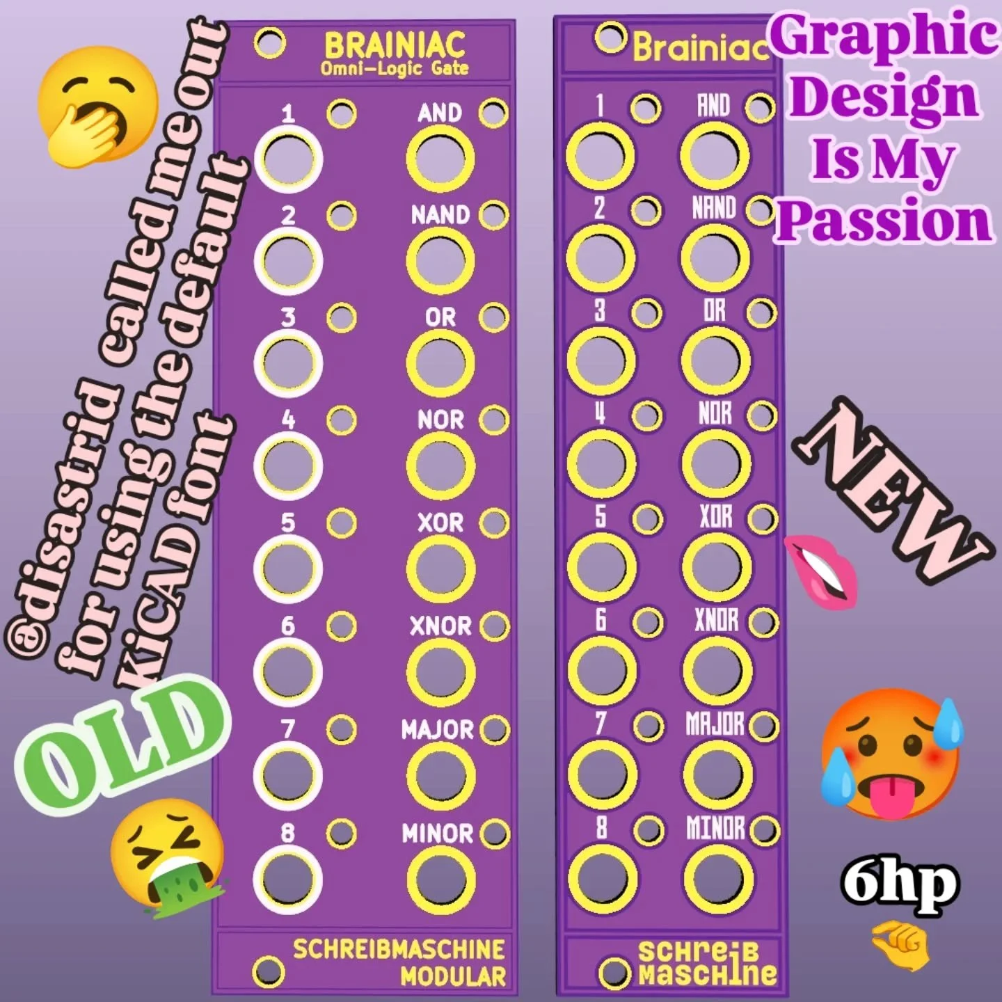 @disastrid called me out for my use of the default KiCAD font. In my defense, my first panels were made with KiCAD 4 and with KiCAD 9 it is much easier to design nice panels and use other typefaces. 

Also in my Brainiac Rev3 I have managed to shave 