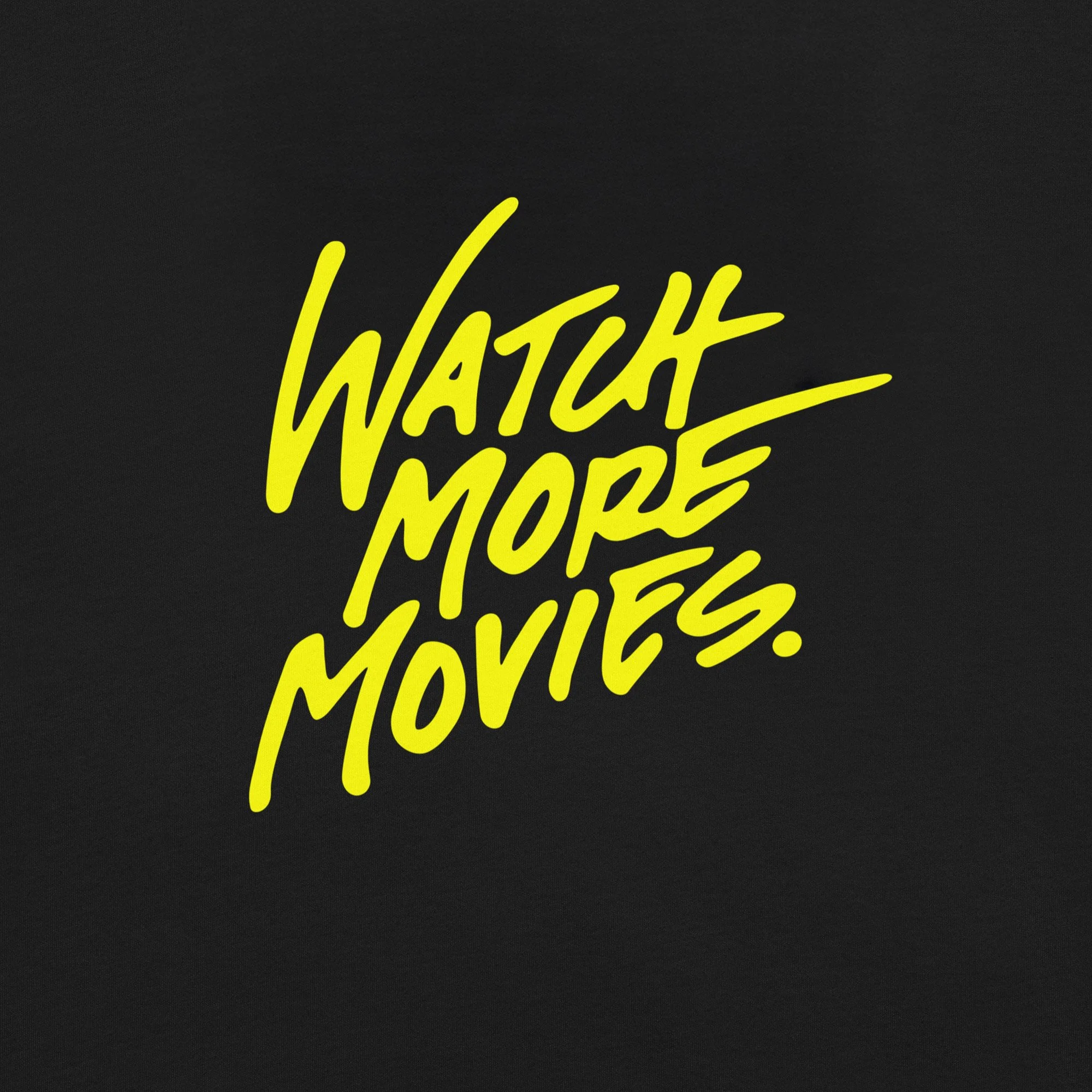 Watch More Movies Tee Fitted Tee