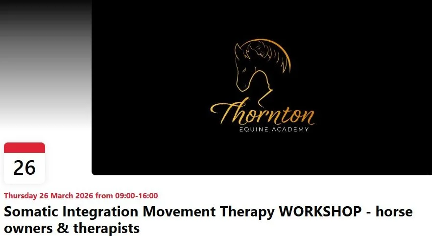 🐴 Somatic INtegration Movement Therapy - 1-Day course 🐴
📍 DN21 4UQ
🗓26 March 20256
⏰ 9:00am–4:00pm 
🎟 £129 
A practical day course where you will learn somatic movement techniques you can use on your own horse or learn new skills and information