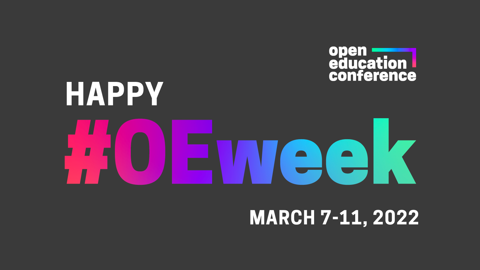 Celebrate #OEweek by Watching #OpenEd21 Recordings