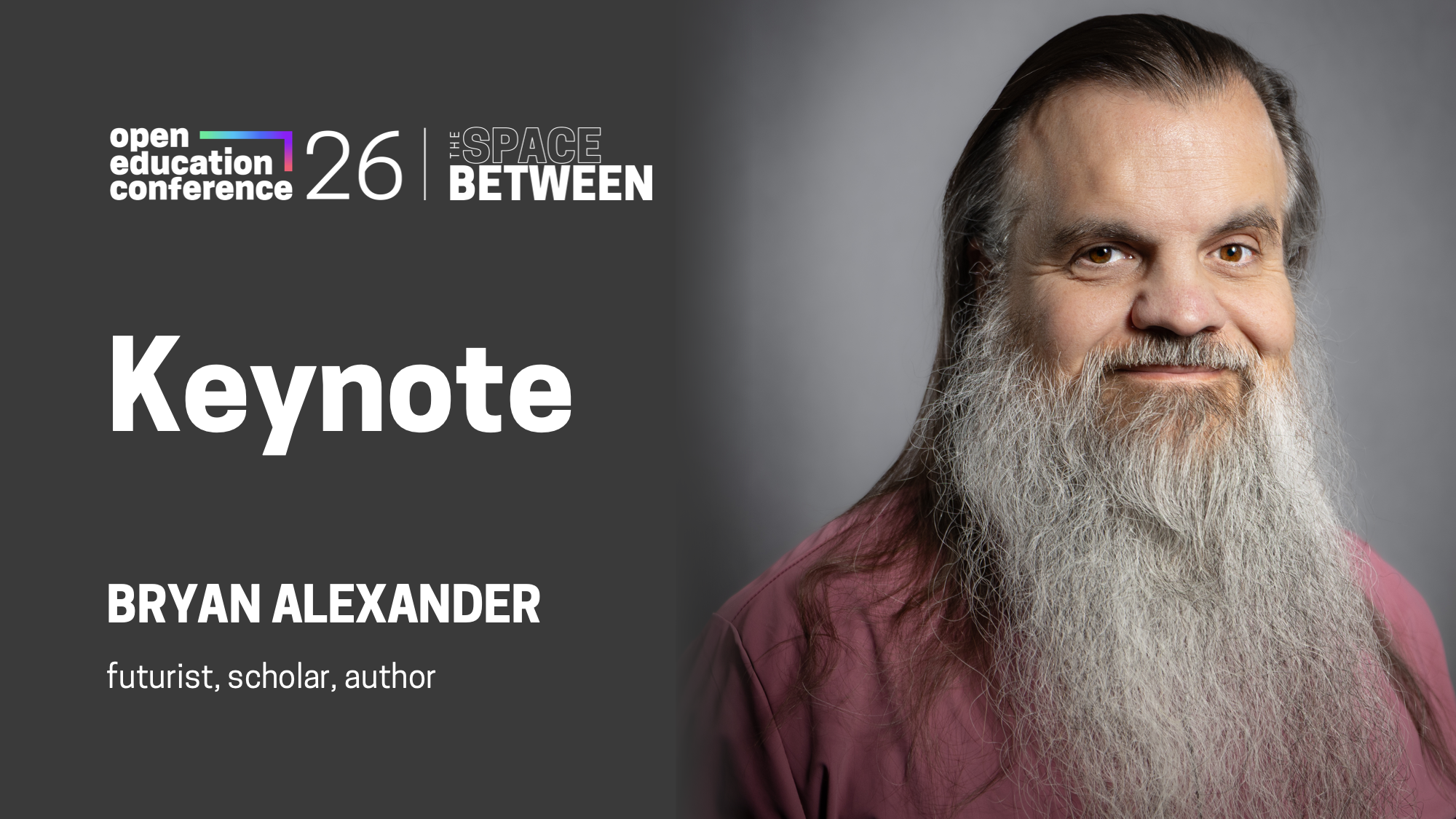 Keynote Announcement: Dr. Bryan Alexander
