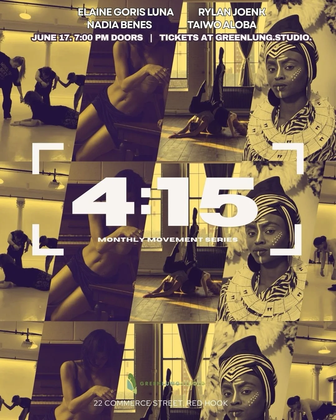 4:15 # 9, a monthly movement series

Wednesday, June 17th
Doors @ 7:00 PM
Show @ 7:30 PM

Tickets available at the link in bio 💚

Featuring work by:
Elaine Goris Luna @elainegoriz 
Rylan Joenk @drop_dead_joe 
Nadia Benes @nadia.benes @bruisedpeardan
