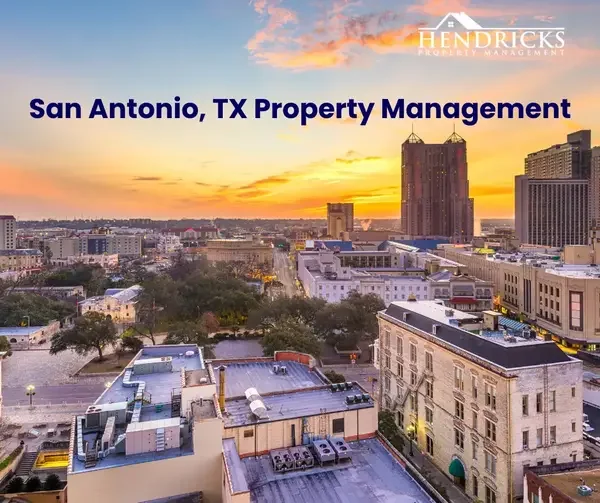 what to expect from a san antonio property manager